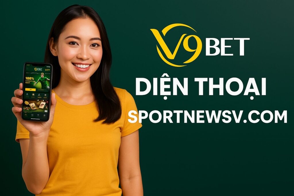 v9bet điện thoại